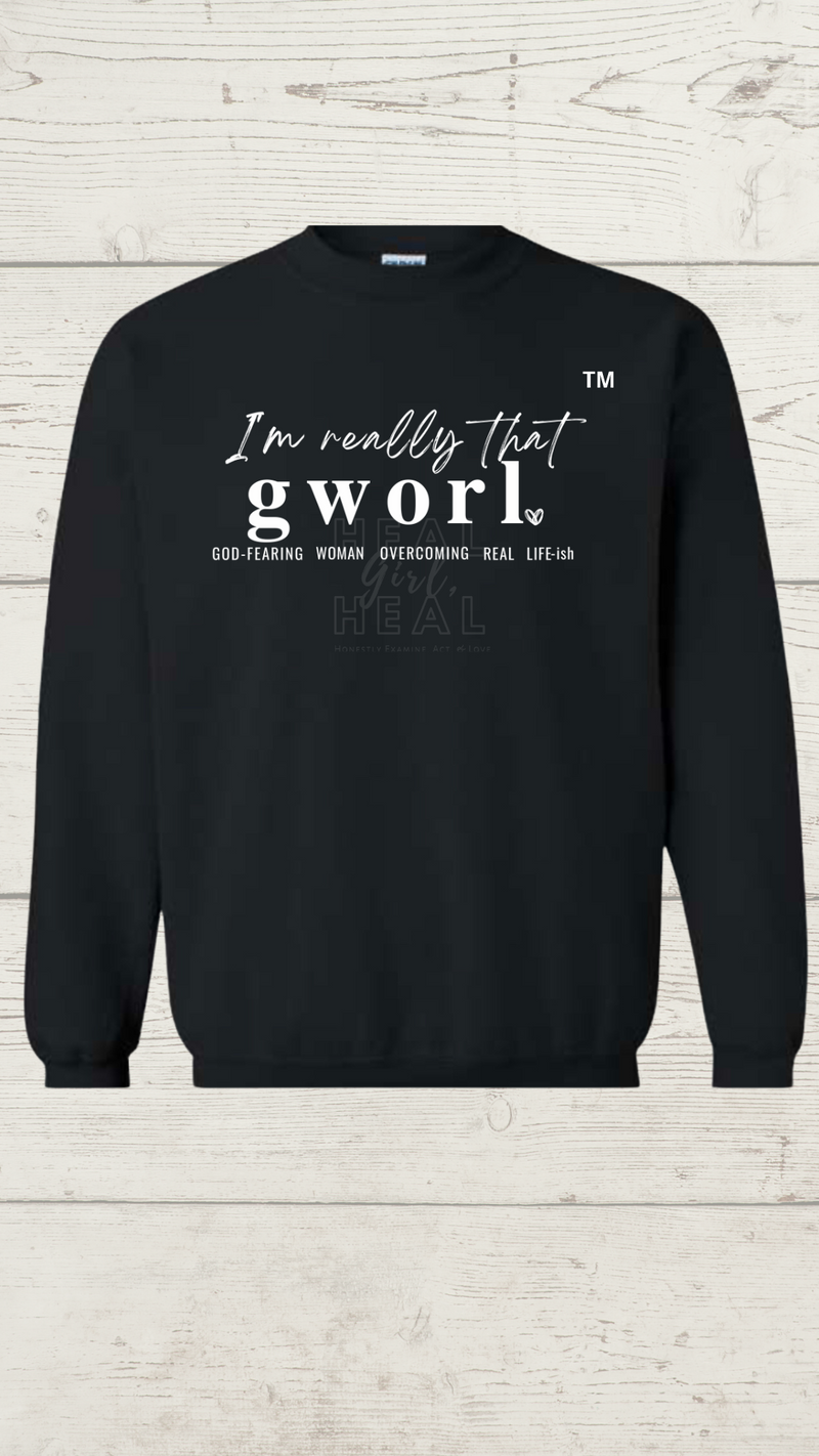 I’m Really That GWORL-Sweatshirt