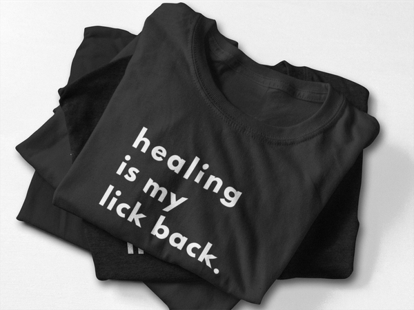 Healing Is My Lick Back